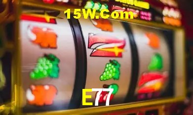 E77: Jogos de Caça-Níqueis-Altas Recompensas, Roleta-Velocidade, Blackjack-Desafios Máximos