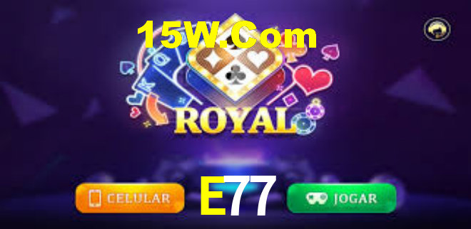 E77 Bet